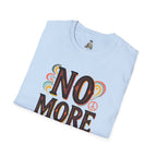 No More War Peace T-Shirt — Retro Anti-War Graphic Tee