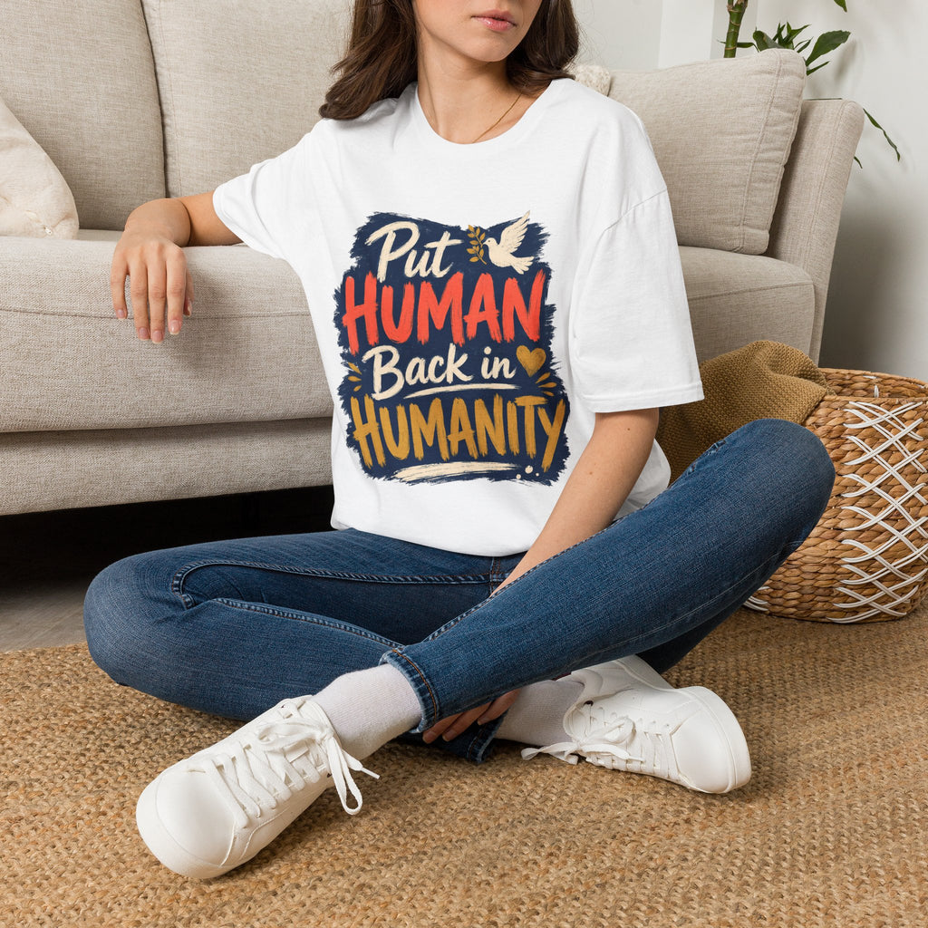 Put Human Back in Humanity T-Shirt — Inspirational Peace Dove Tee