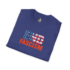 End Fascism Unisex Softstyle T-Shirt | Bold Patriotic Statement Tee