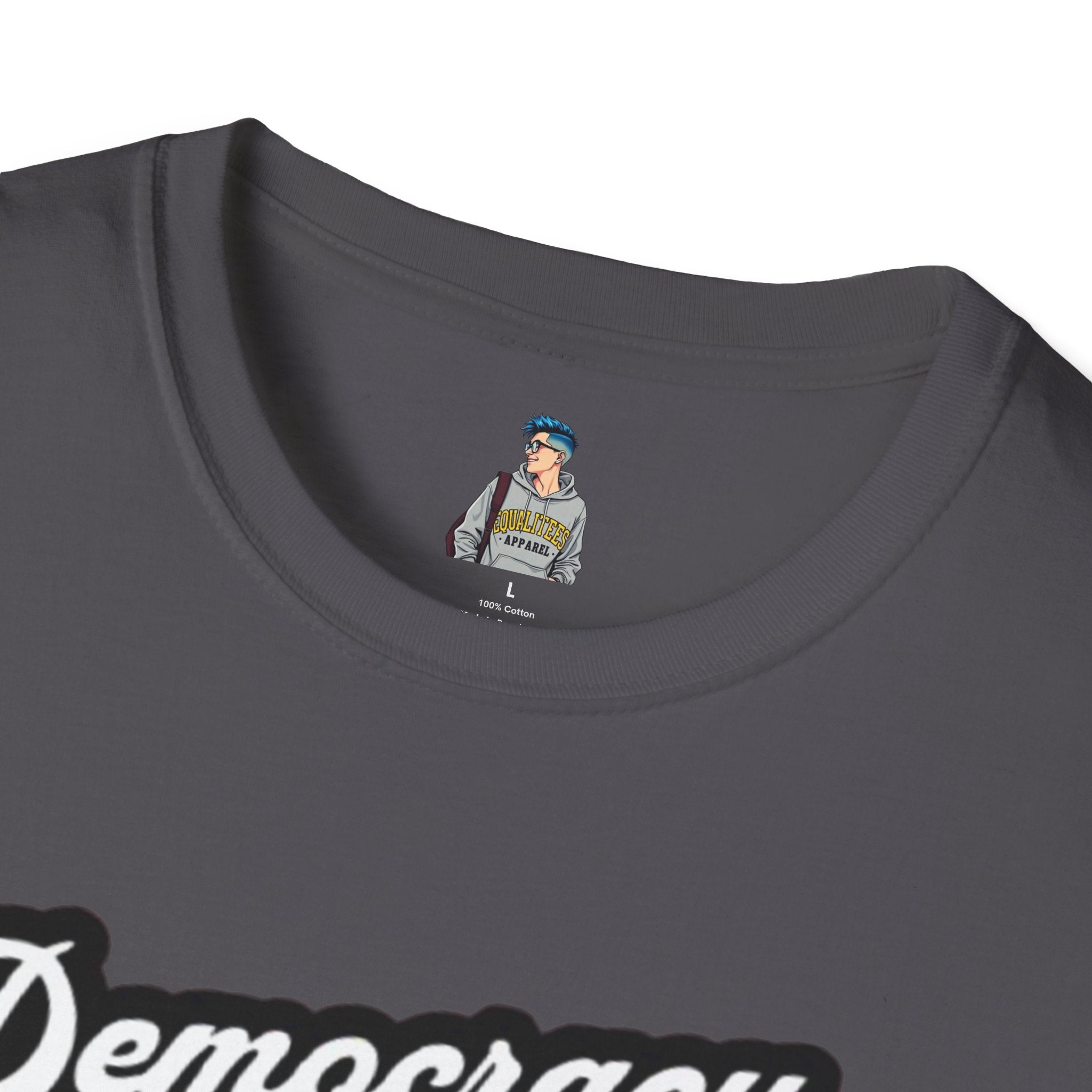 Unisex Softstyle T-Shirt - "Democracy Matters" & " We The People Are Pissed Off" Graphic Tee