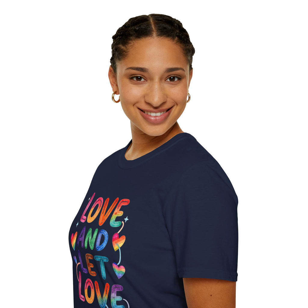 Love and Let Love T-Shirt