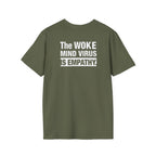 Woke is Empathy Unisex Softstyle T-Shirt - Bold Statement Tee for Everyday Activists