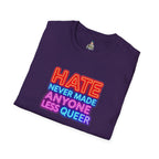 LGBTQ+ Pride Unisex T-Shirt - "Hate Never Made Anyone Less Queer" & "We All Belong" Design