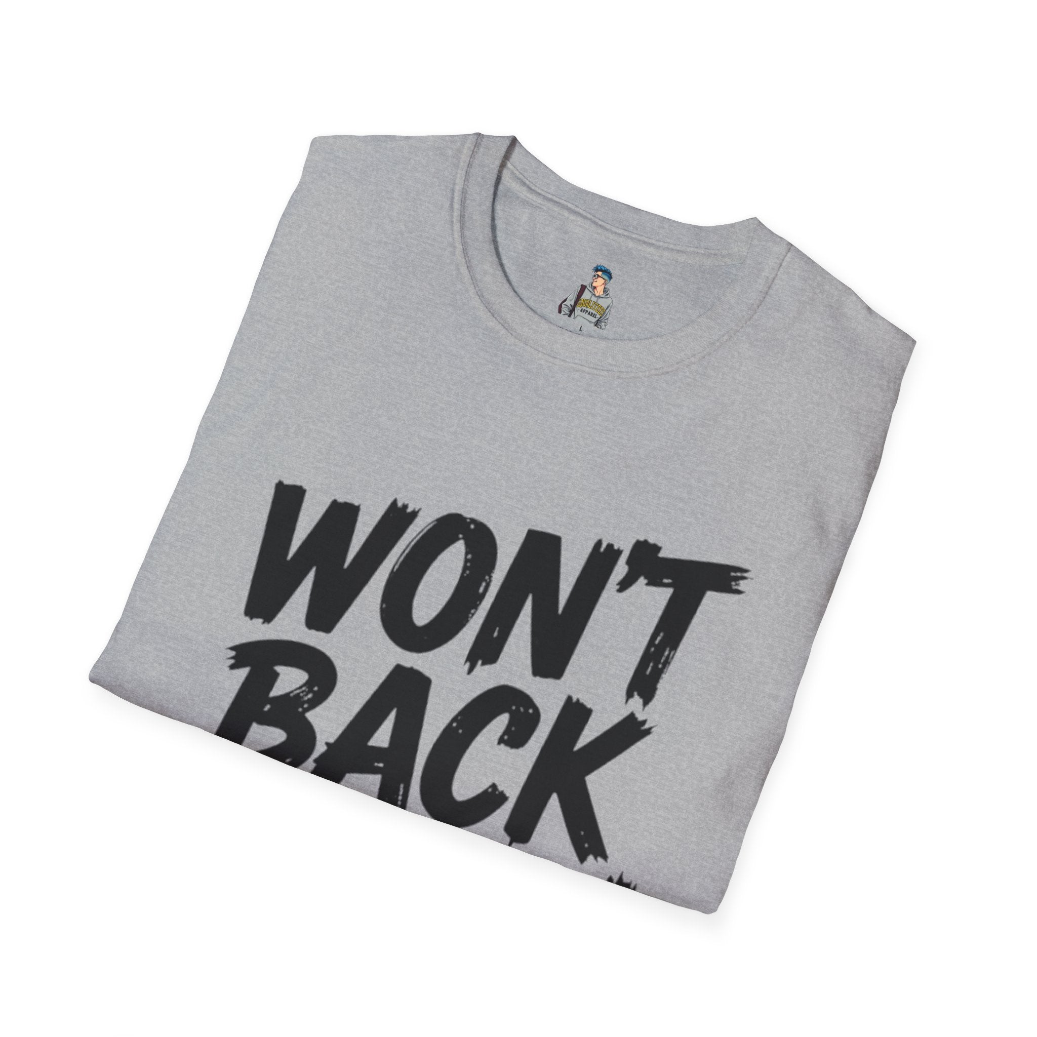Won't Back Down T-Shirt