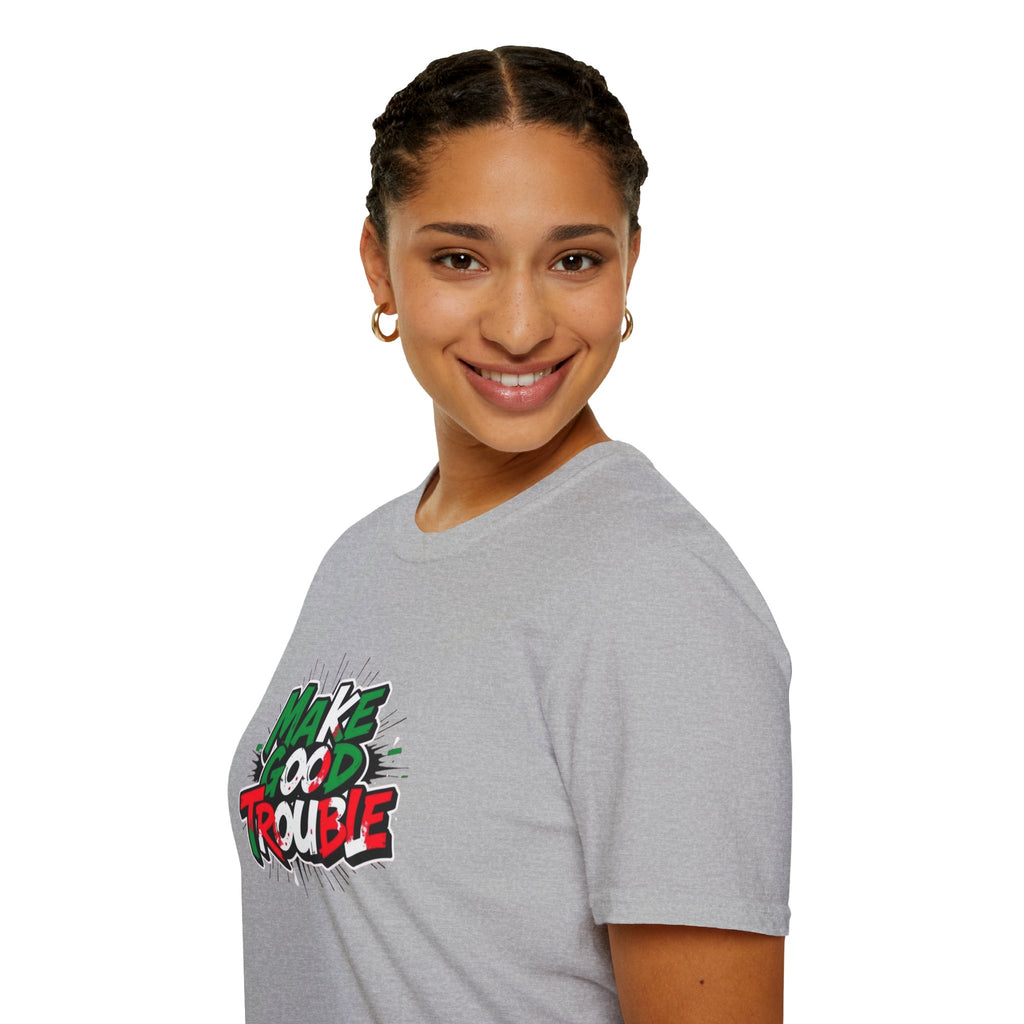 Make Good Trouble T-shirt  Fun Graphic Tee for Activists & Trendsetters