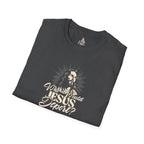 Who Would Jesus Deport? Unisex Softstyle T-Shirt
