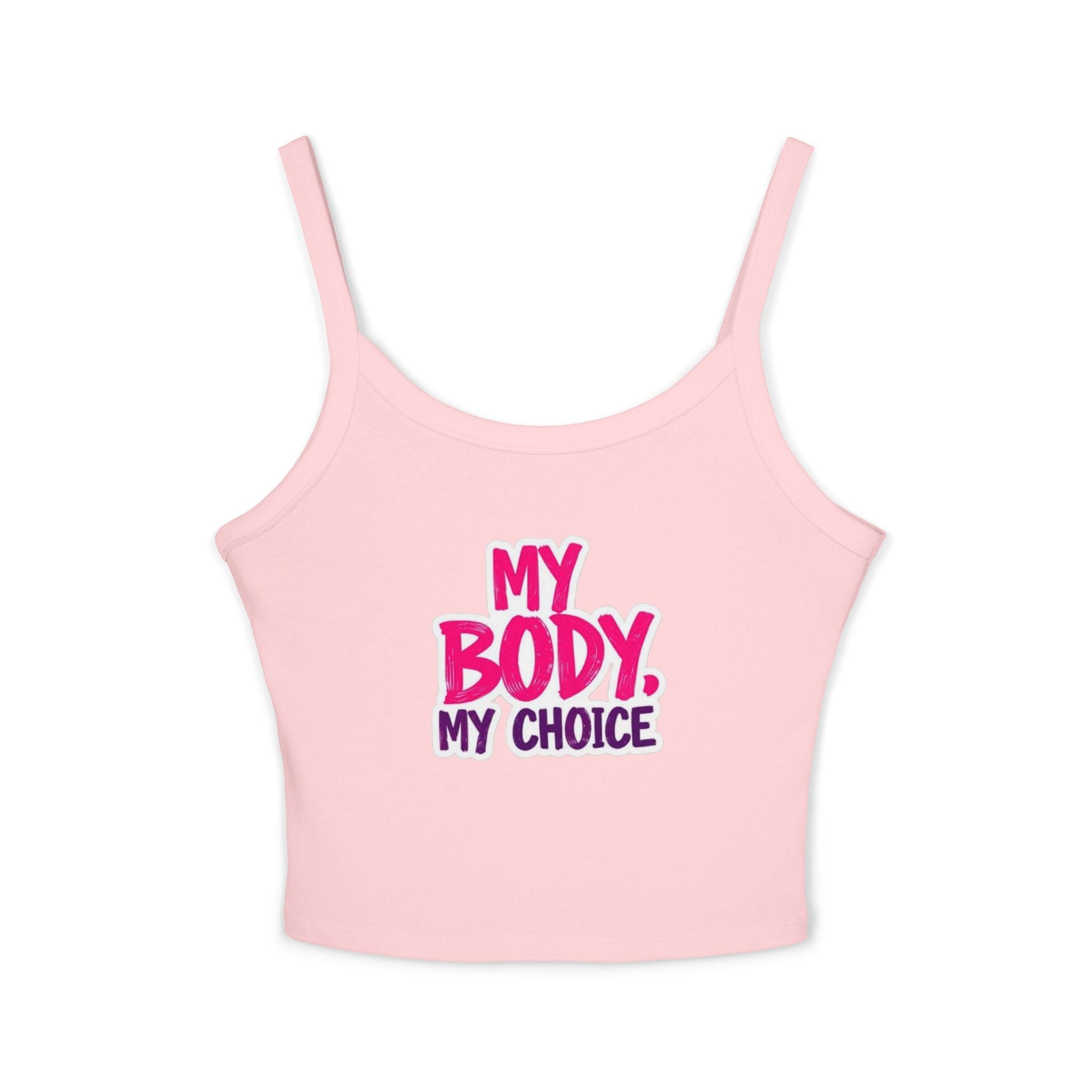 Empowering Women's Spaghetti Strap Tank Top - 'My Body, My Choice'