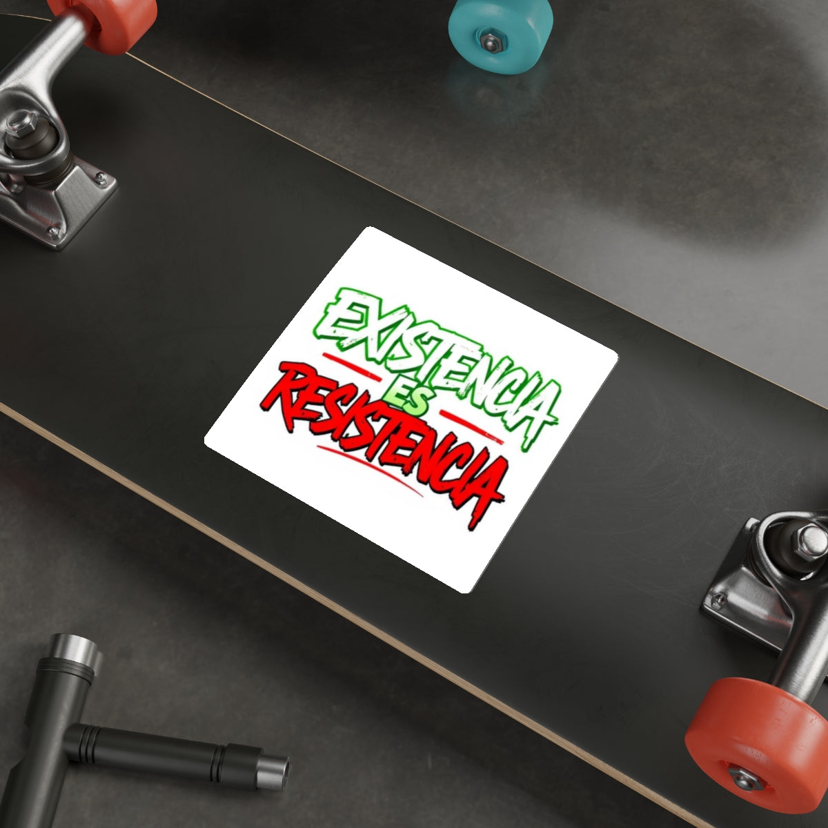 Die-Cut Stickers -  Existencia Es Resistencia- Existence is Resistance