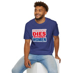 Democracy Dies Without Women Unisex Softstyle T-Shirt