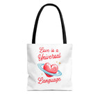 Love is a Universal Language Design - Tote Bag