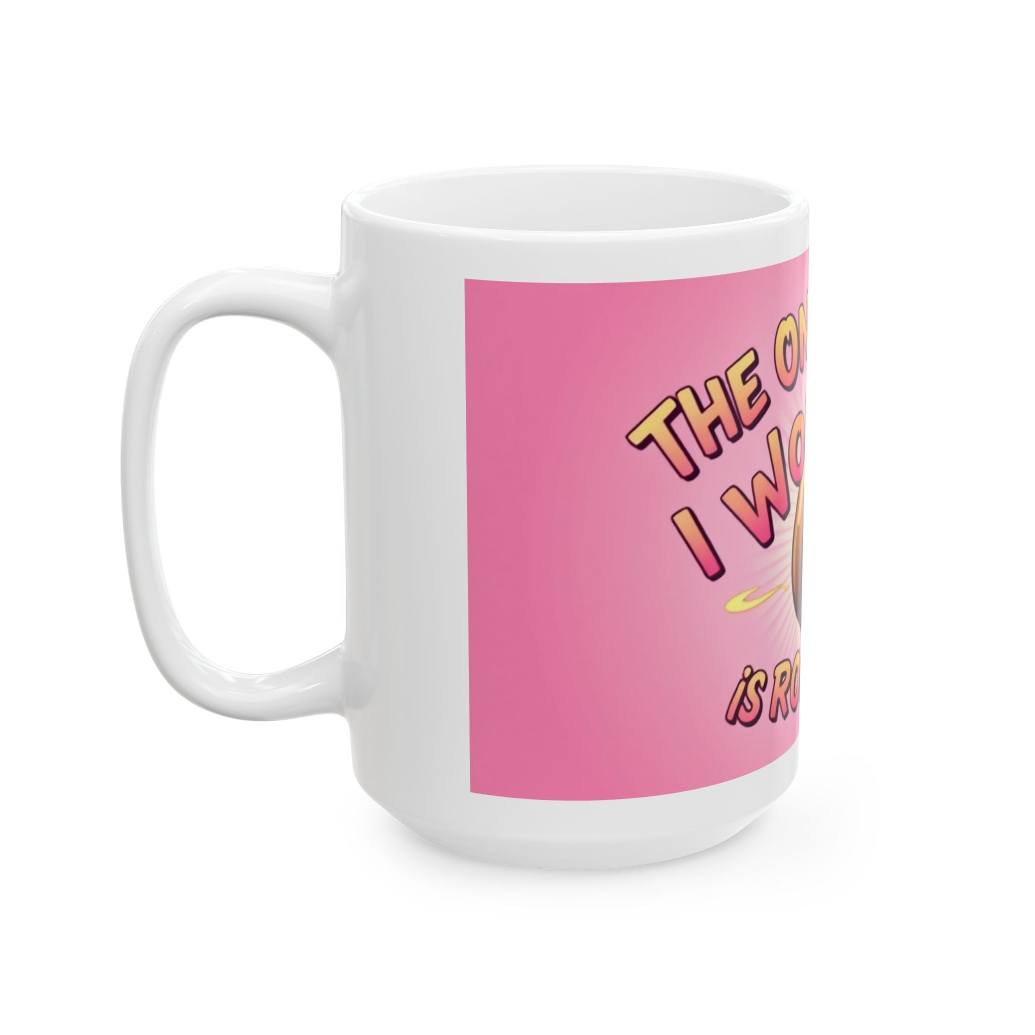 The only Bean I Worship is Roasted Funny - Ceramic Mug - Perfect Gift for Coffee Lovers