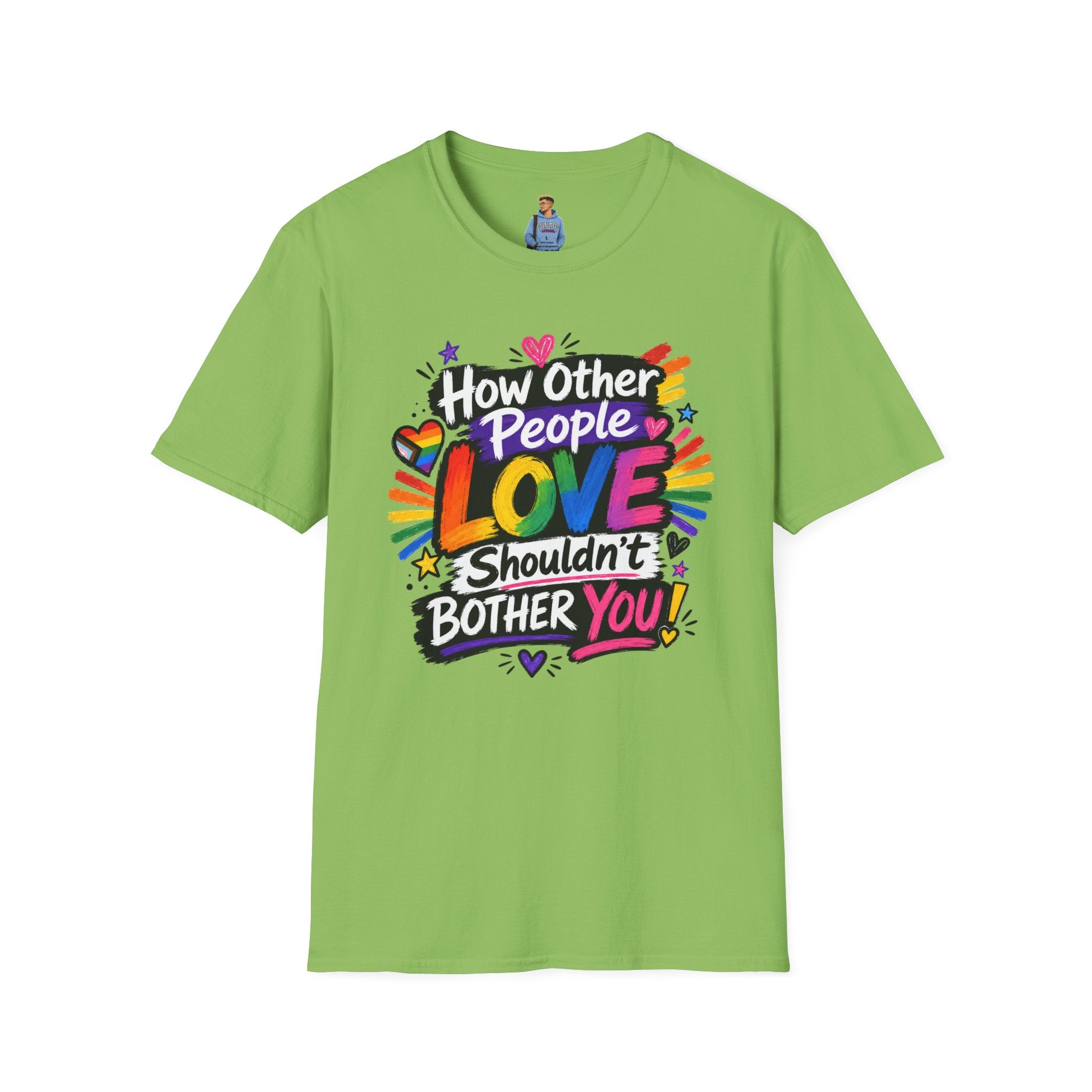 How Other People Love Rainbow T-Shirt — Inspirational LGBTQ+ Pride Tee