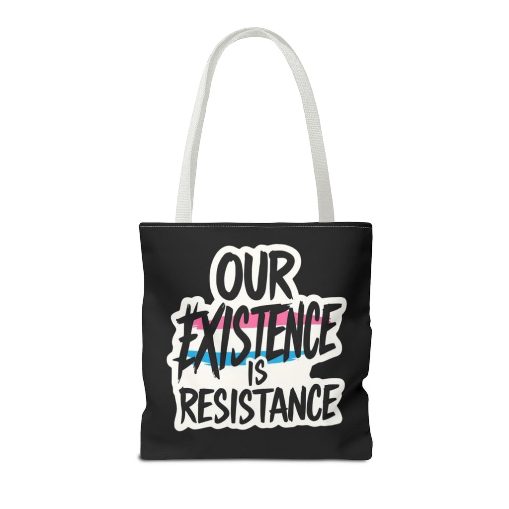 Our Existence Is Resistance Trans Protest Tote Bag