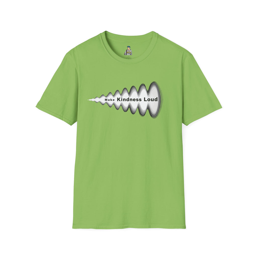 Make Kindness Loud T-Shirt