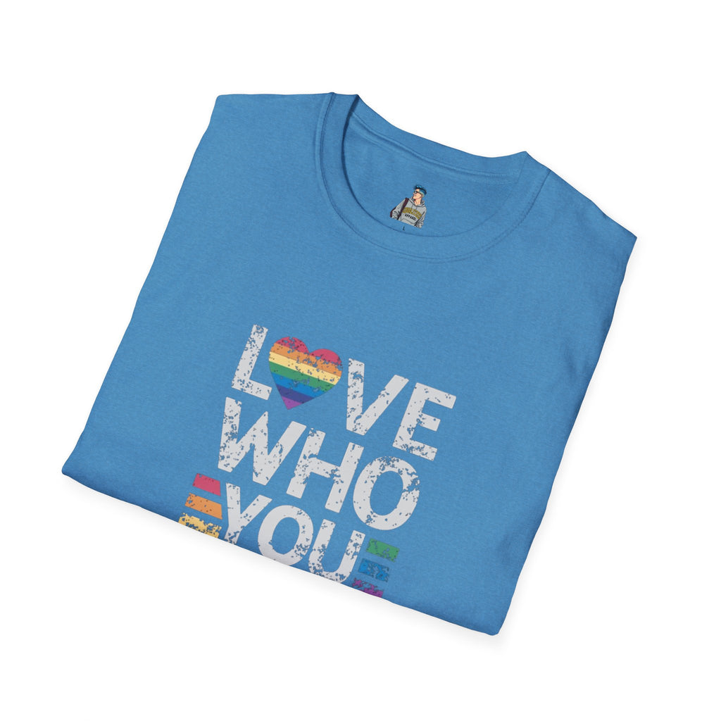 Love Who You Are Unisex Softstyle T-Shirt