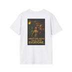 Liberty and Justice for All Means Everyone T-Shirt