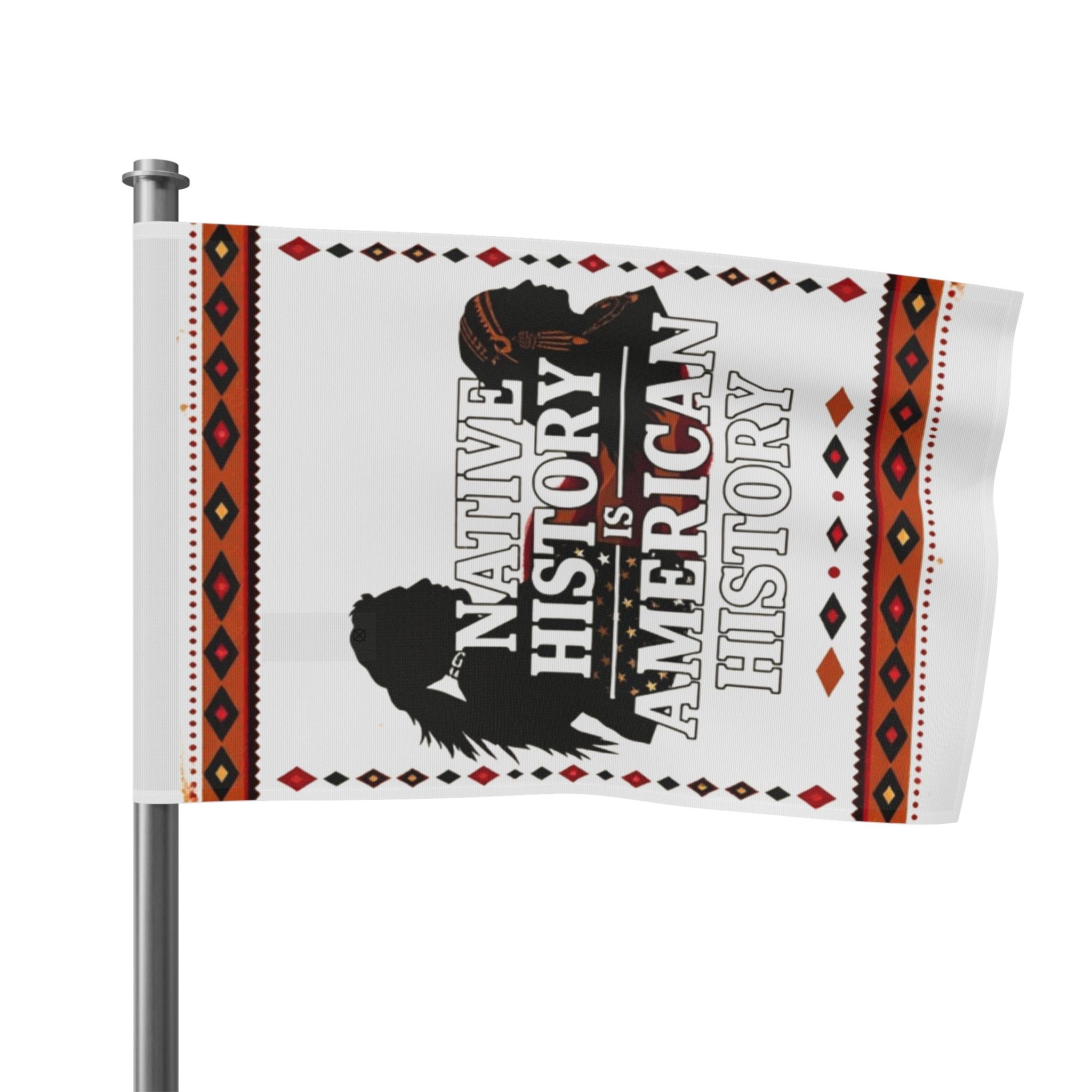 Native History is American History - Protest Flag