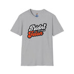 Didn’t Vote for the Felon T-Shirt