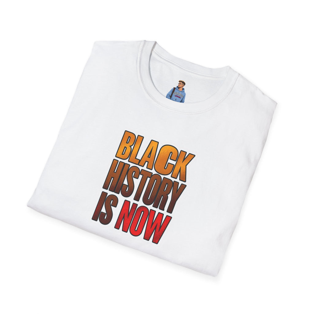 Black History is Now Inspirational Tee