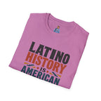 Latino History Is American History T-Shirt