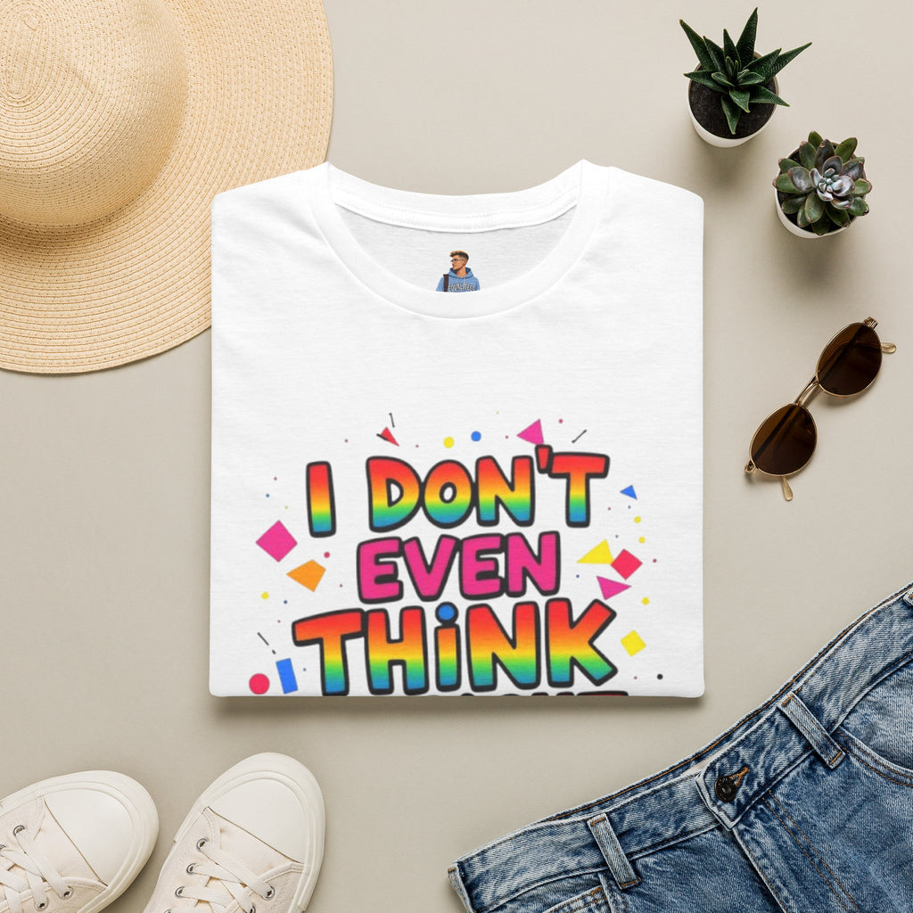 I Don't Even Think Straight Pride Tee