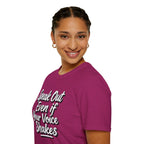 Speak Out T-Shirt Even If Your Voice Shakes