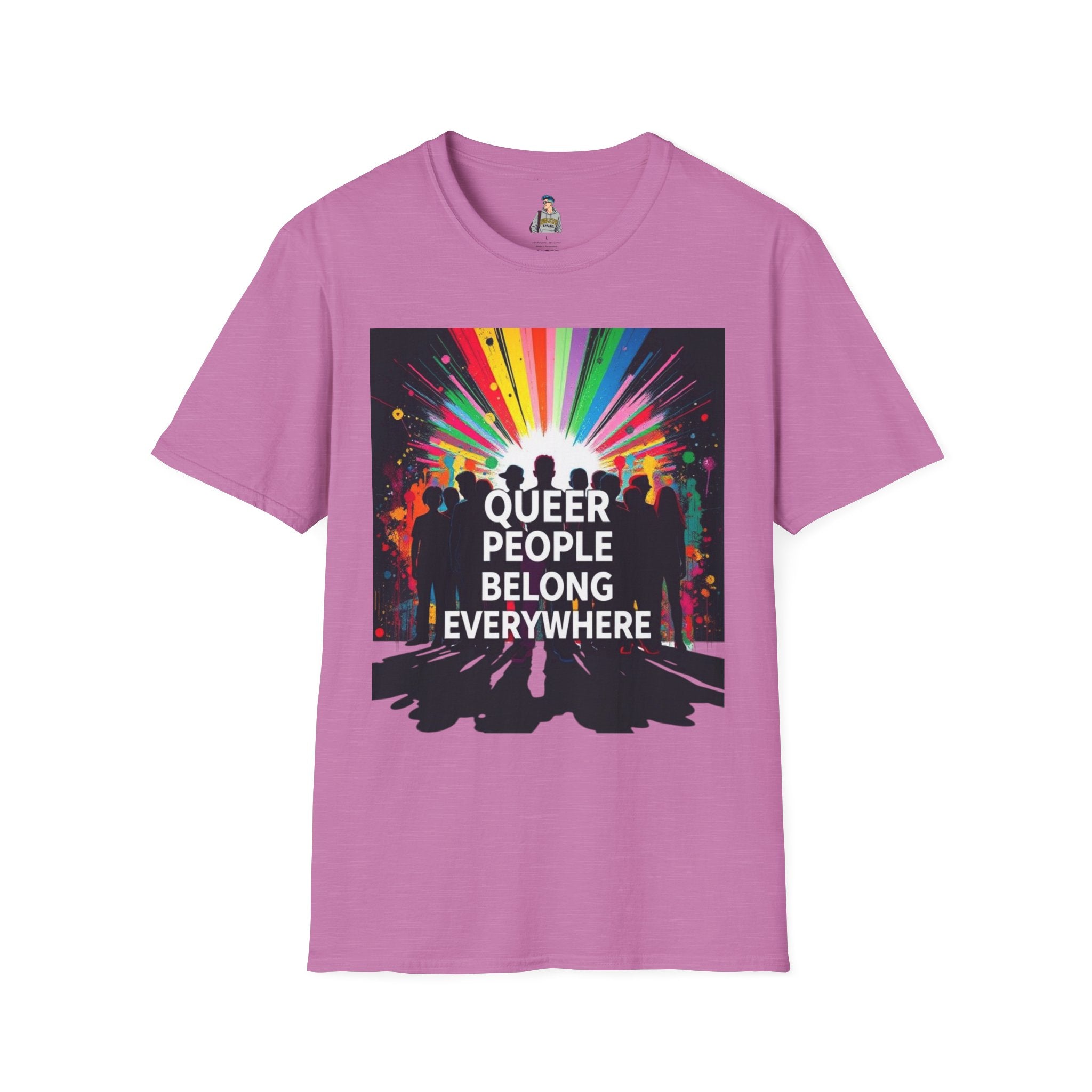 Unisex Softstyle T-Shirt - 'Queer People Belong Everywhere' Pride Graphic Tee