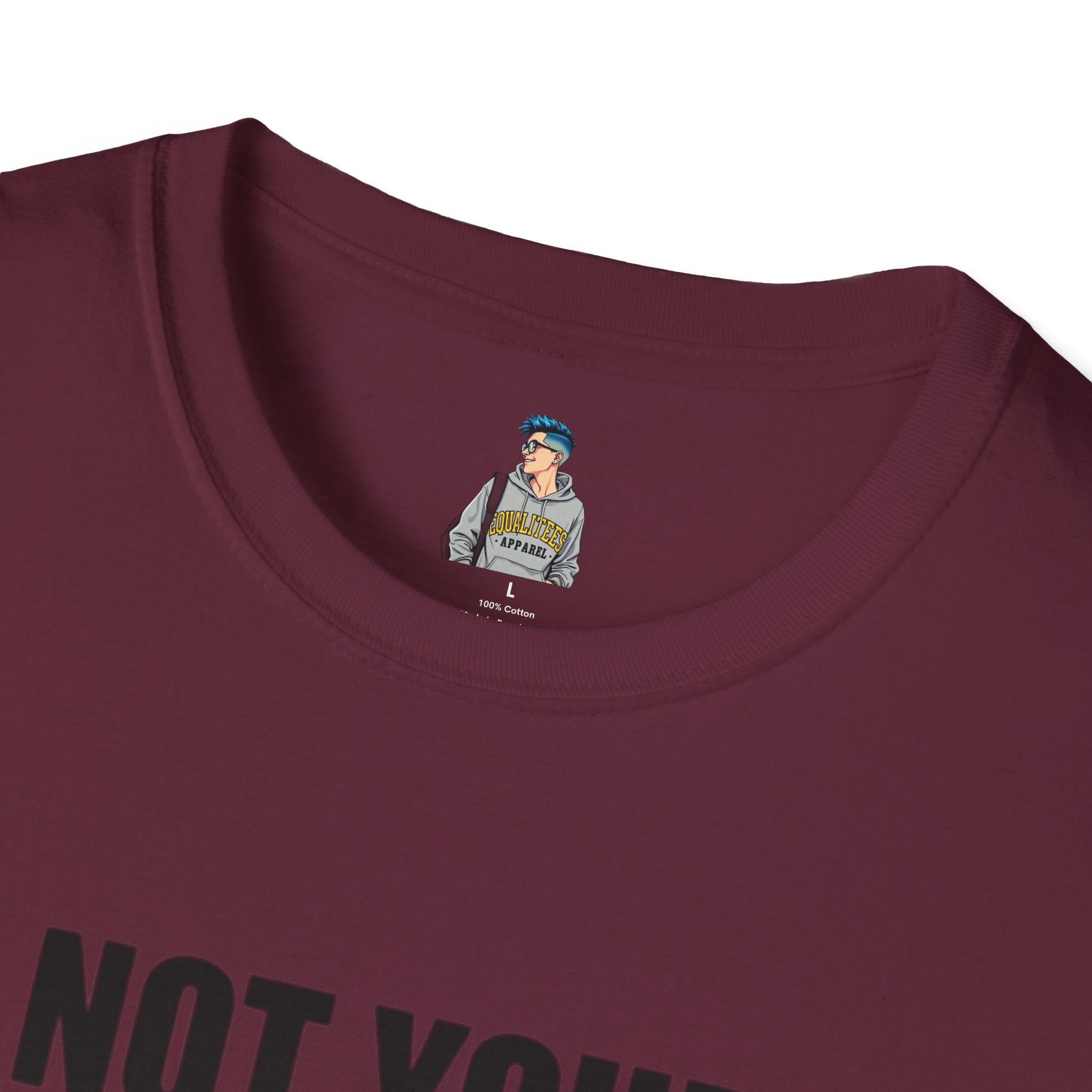 Not Your Mascot Unisex Softstyle T-shirt