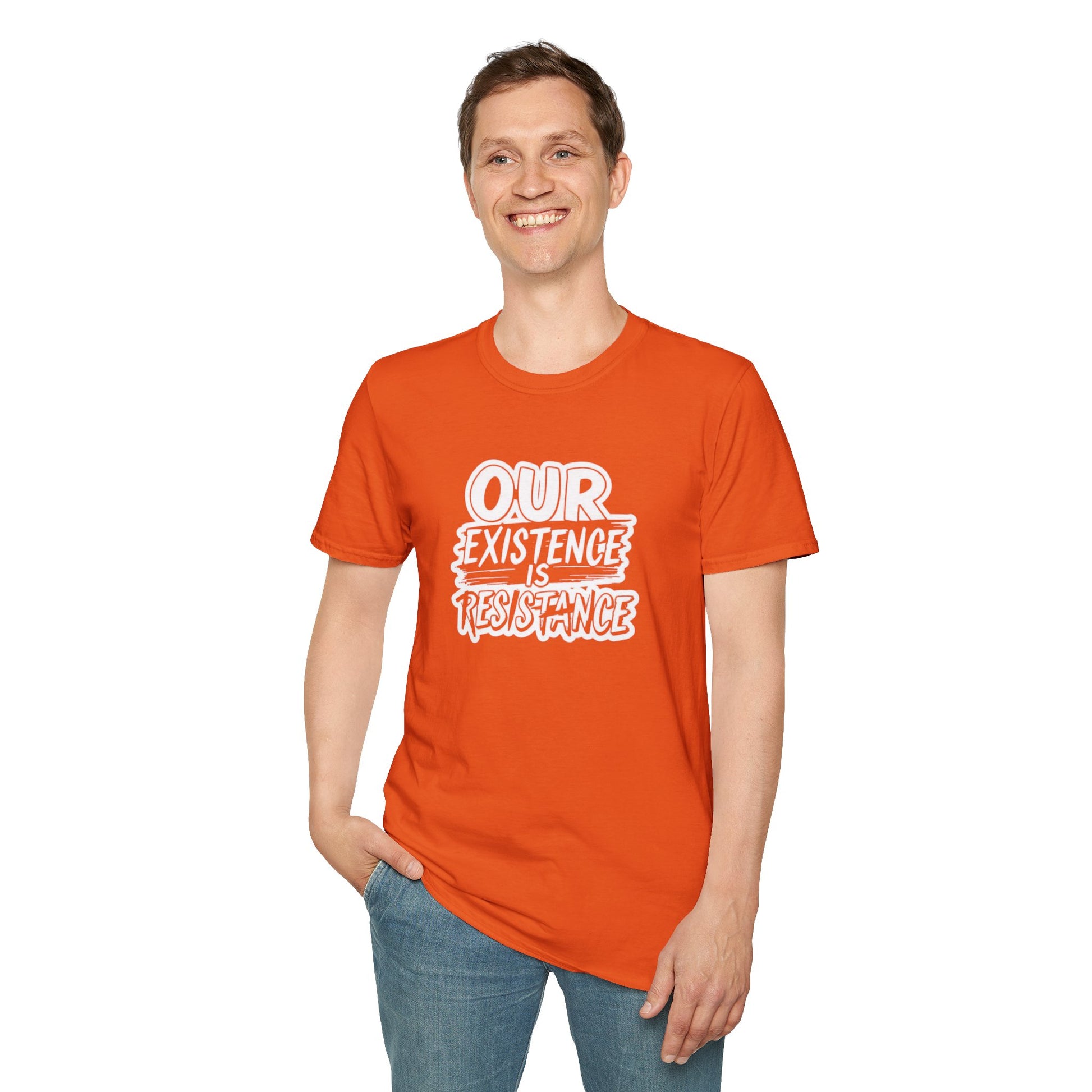 Unisex Softstyle T-Shirt - "Our Existence is Resistance" - Motivational Tee for Activists, Casual Wear, Gift for Change-makers