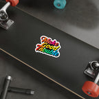 Die-Cut Stickers -  Make Good Trouble-Rainbow Text