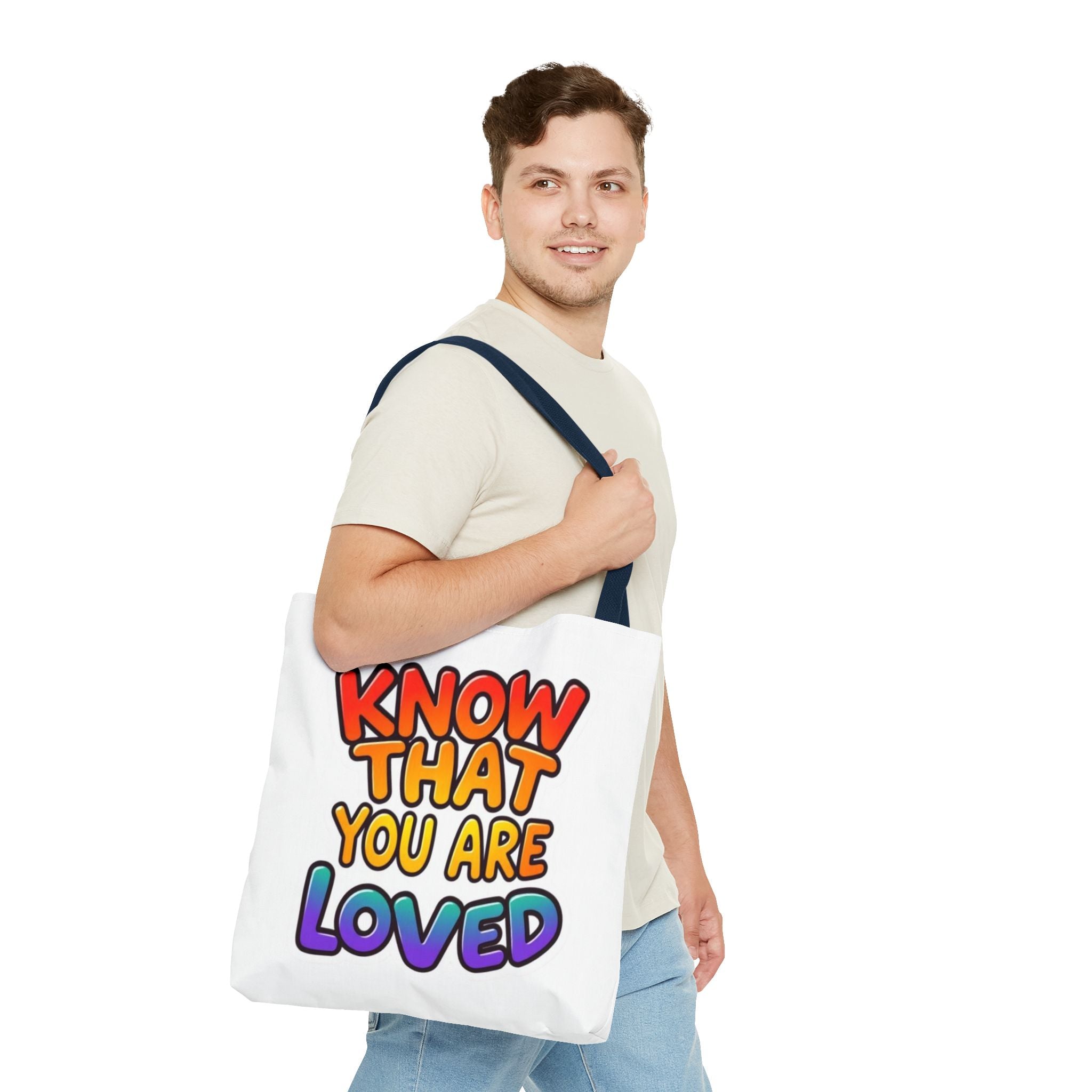 Know That You Are Loved Text Design Tote Bag