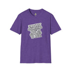Empathy is Something You're Supposed to have Tee