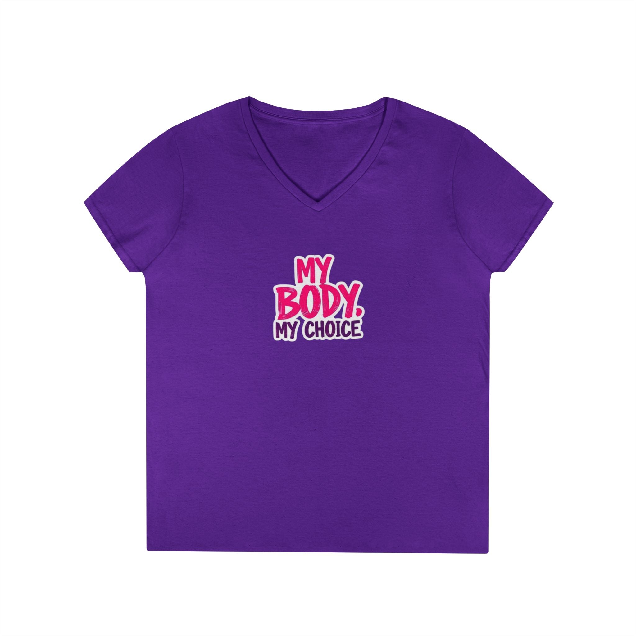 Empowerment V-Neck T-Shirt - "My Body, My Choice"