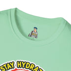 Stay Hydrated, Punch Nazis T-Shirt