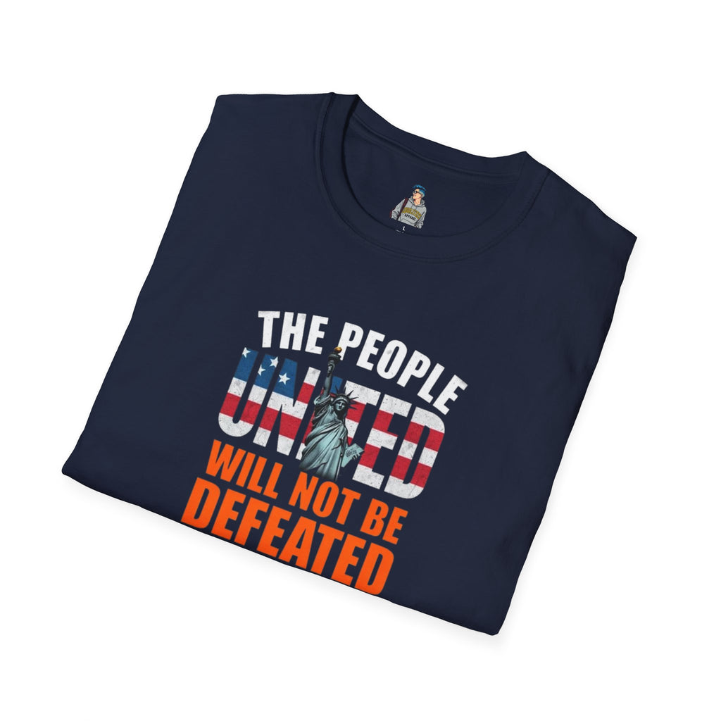 Patriotic Unisex Softstyle T-Shirt - "The People United Will Not Be Defeated"