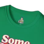 Some People Are Gay, Get Over It T-Shirt