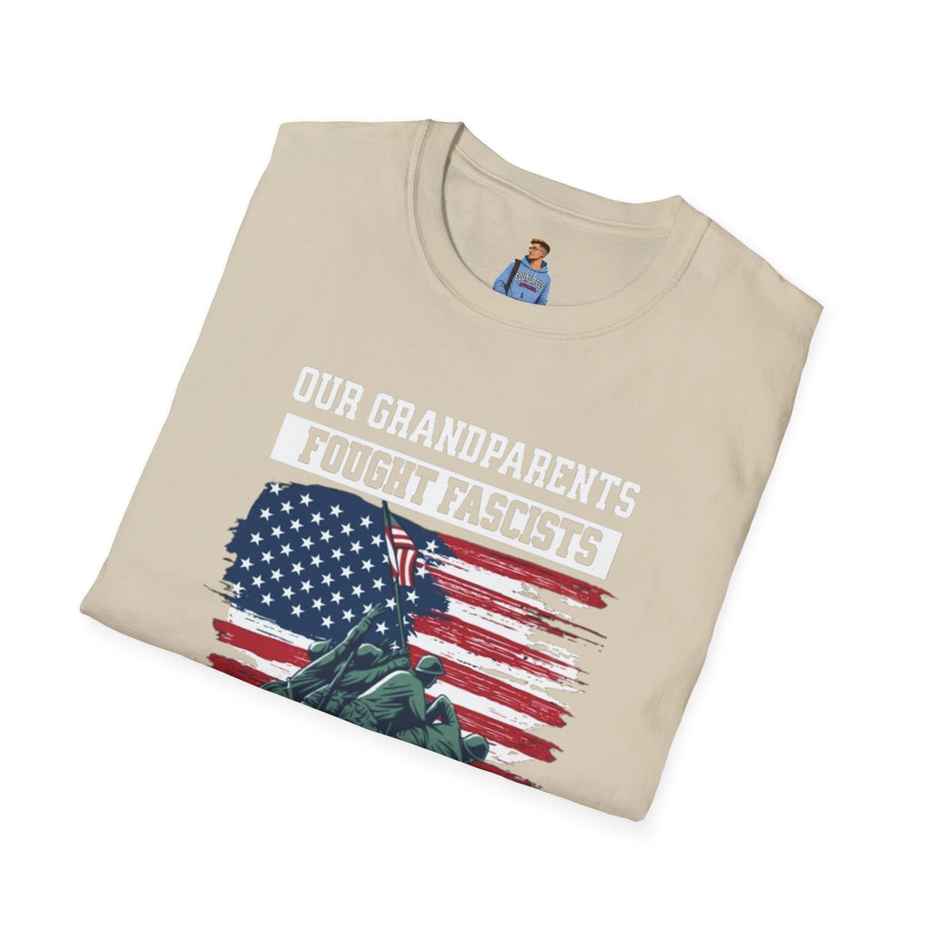 Unisex Softstyle T-Shirt: 'Our Grandparents Fought Fascists' Patriotic Tee