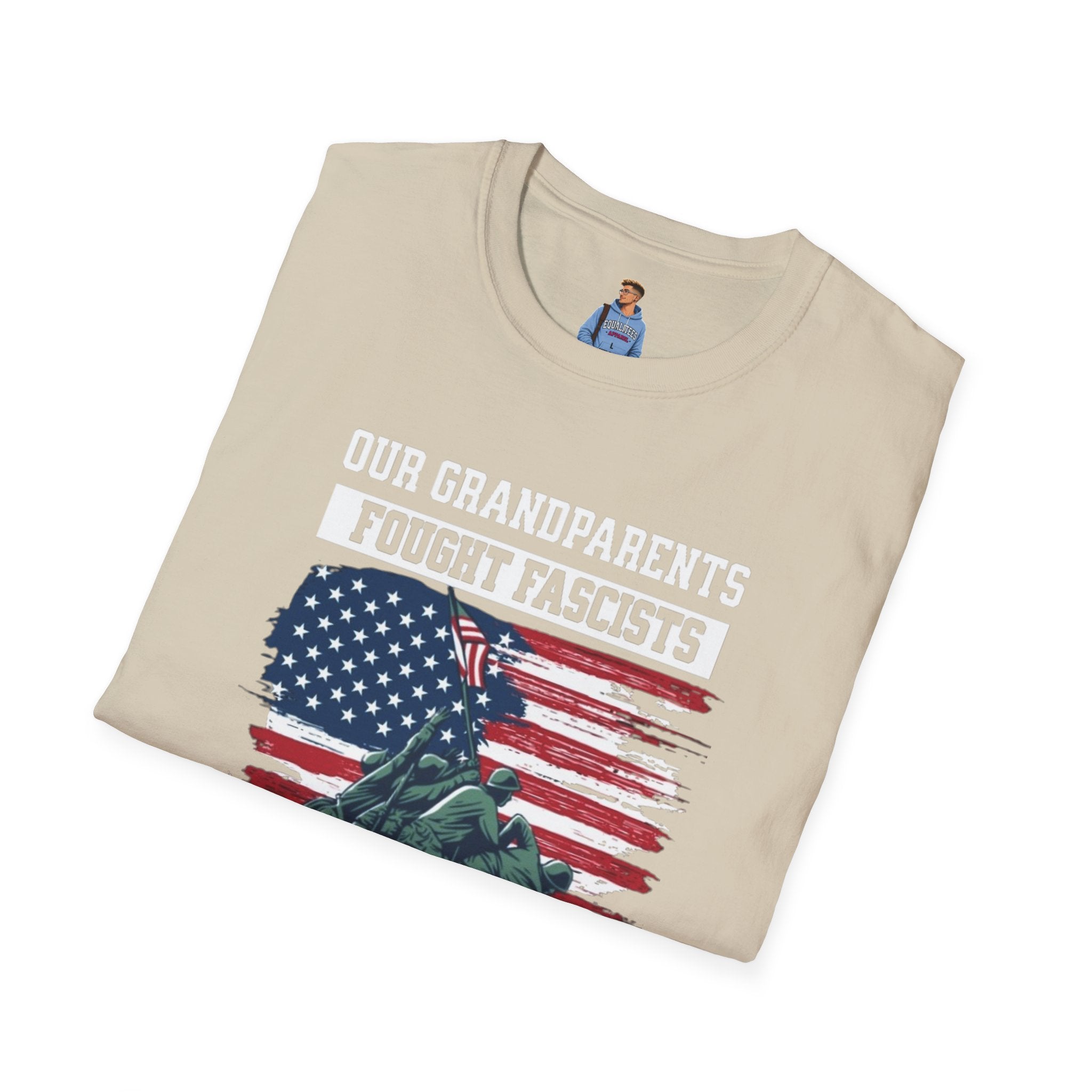 Unisex Softstyle T-Shirt: 'Our Grandparents Fought Fascists' Patriotic Tee