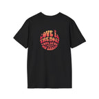 Love is the Most Powerful Force on Earth Unisex Softstyle T-Shirt
