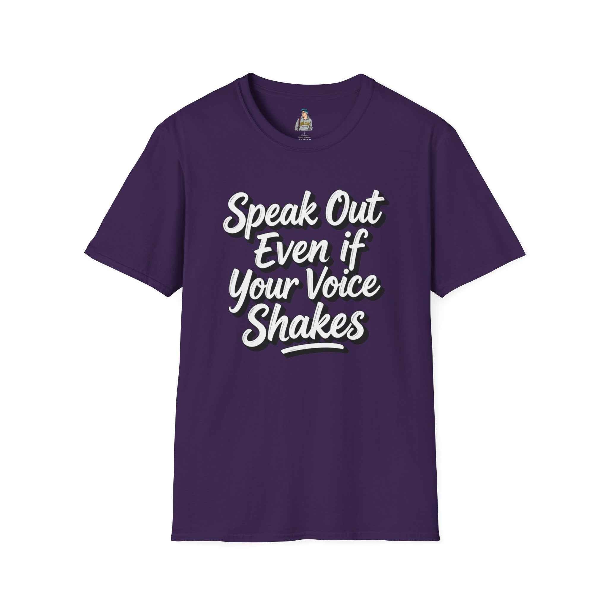 Speak Out Even If Your Voice Shakes T-Shirt — Inspirational Protest / Activist Tee