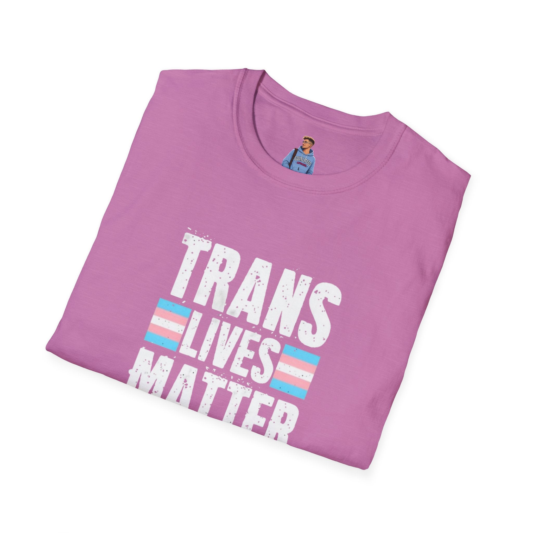 Trans Lives Matter Unisex Softstyle T-Shirt - Support LGBTQ+ Rights