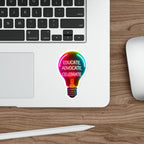 Empowering Light Bulb Die-Cut Stickers - Educate, Advocate, Celebrate