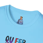 Queer People Belong Everywhere t-shirt