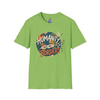 Humanity Has No Borders T-Shirt — Earth & Peace Graphic Tee