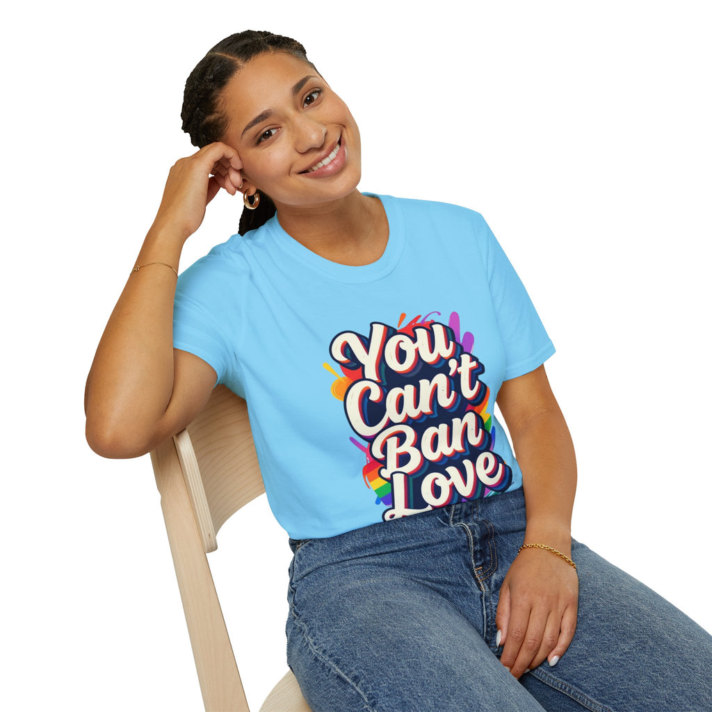 You Can't Ban Love T‑Shirt — Rainbow LGBTQ+ Pride Graphic Tee