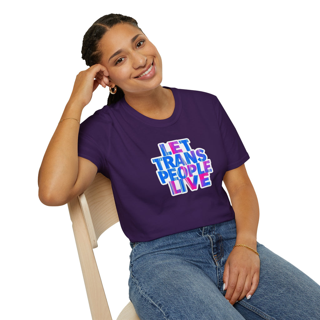 Let Trans People Live Unisex Softstyle T-Shirt