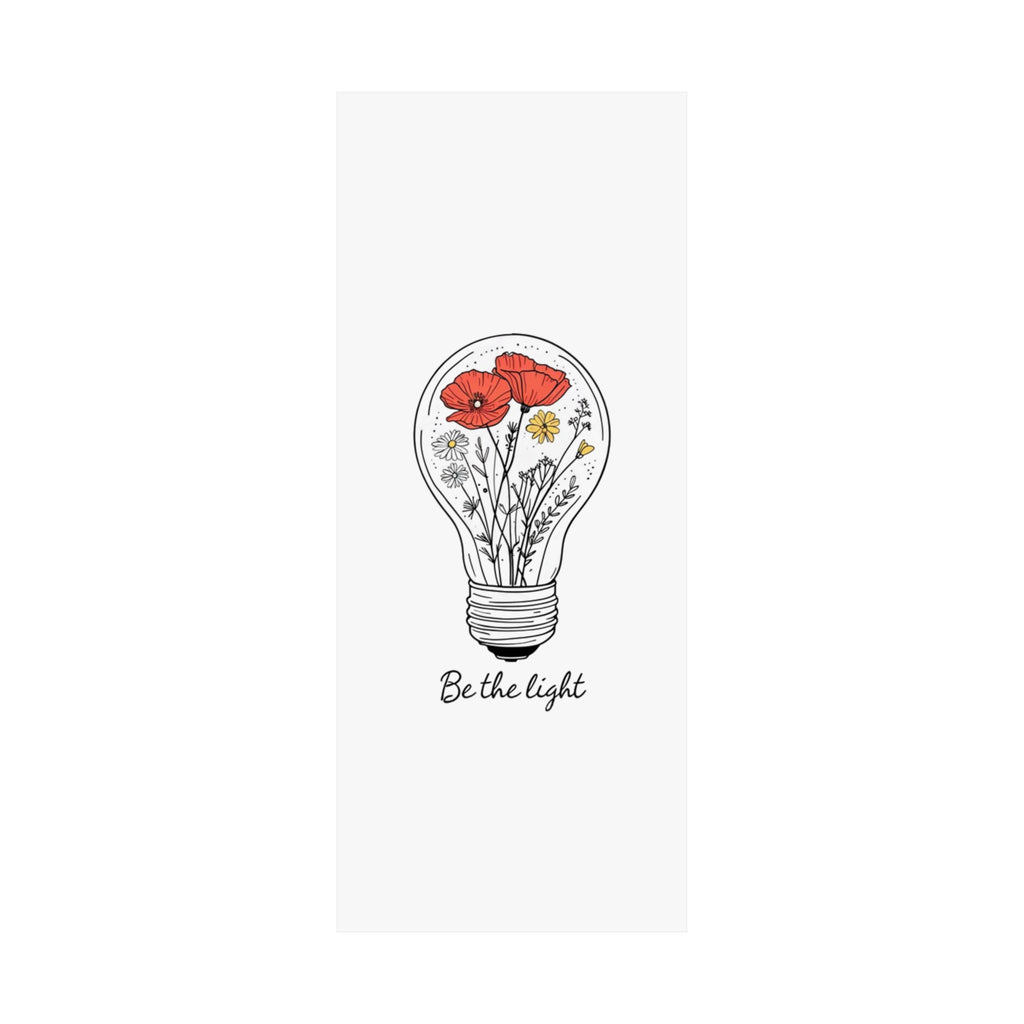 Inspirational Matte Vertical Poster - 'Be the Light'