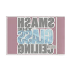 Smash The Glass Ceiling - Protest Flag