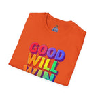 Rainbow Good Will Win T-shirt