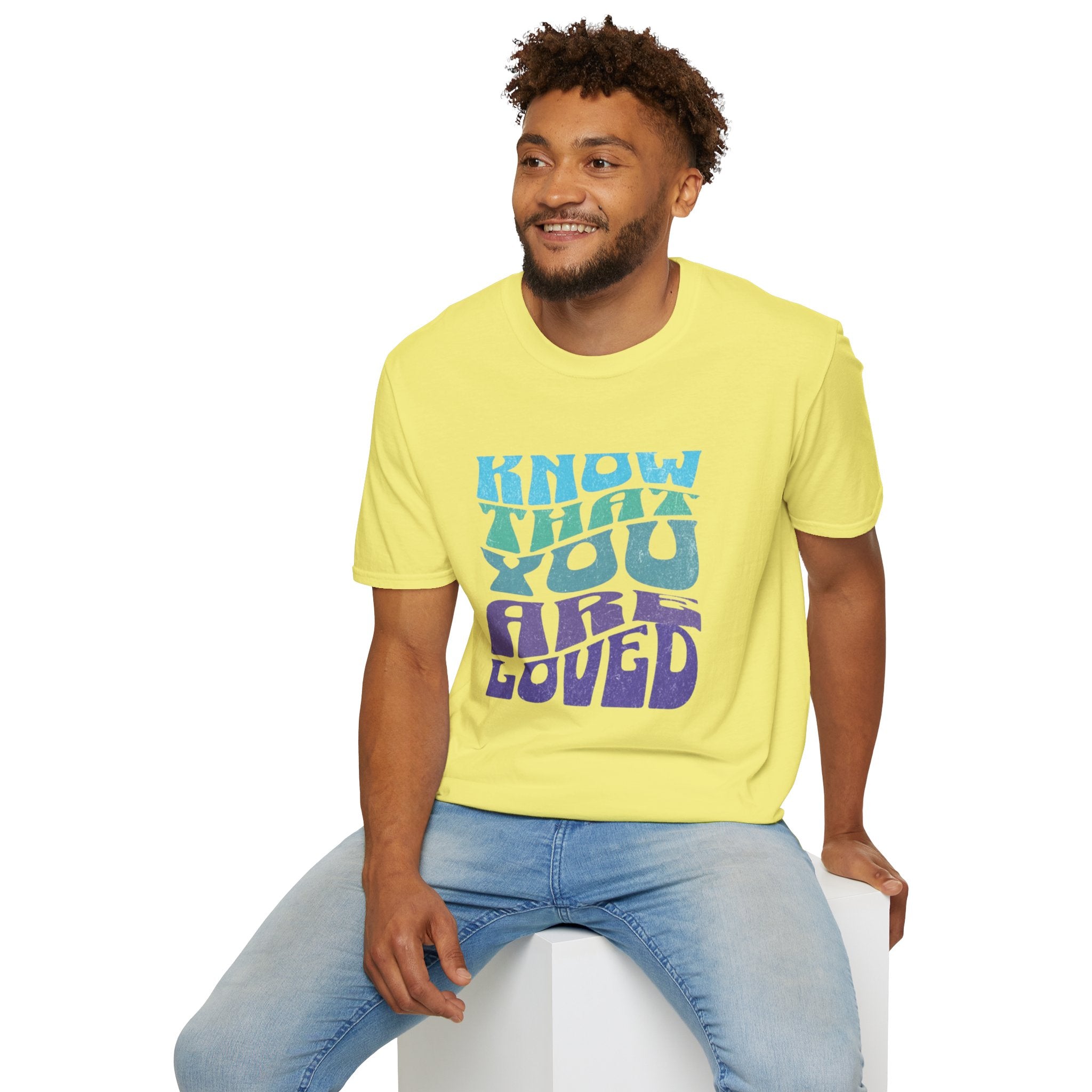 Know That You Are Loved - Unisex Softstyle T-Shirt